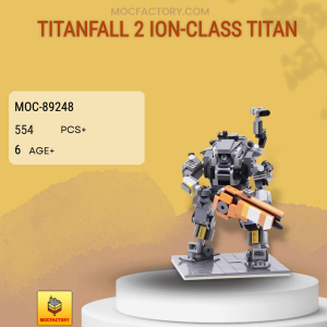 MOC Factory 89248 Titanfall 2 Ion-class Titan with 554 Pieces